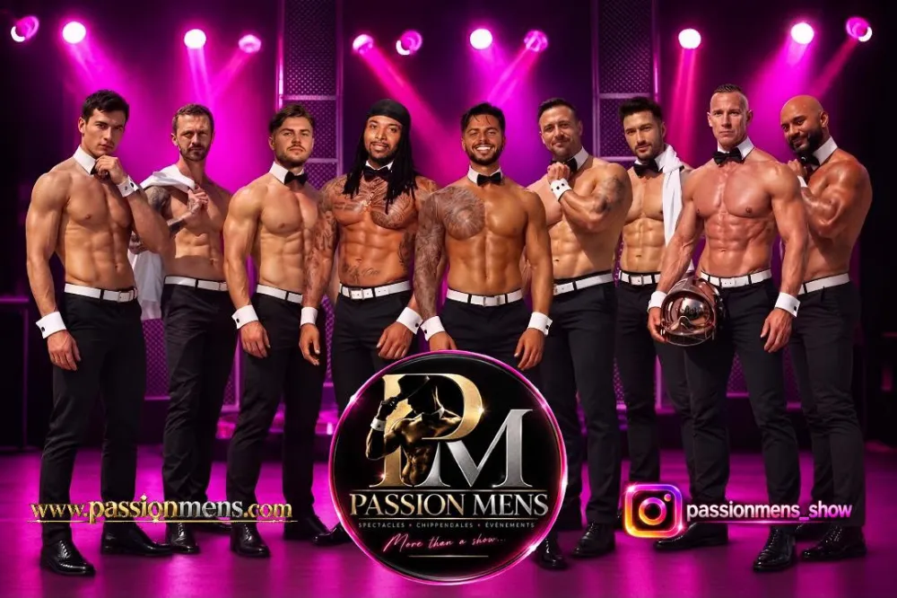Artistes partenaires : drag queen, strip-tease, danseuses, magicien 4 Passion Mens, spectacle chippendales et striptease